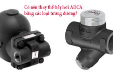 Thay thế bẫy hơi ADCA bằng loại tương đương